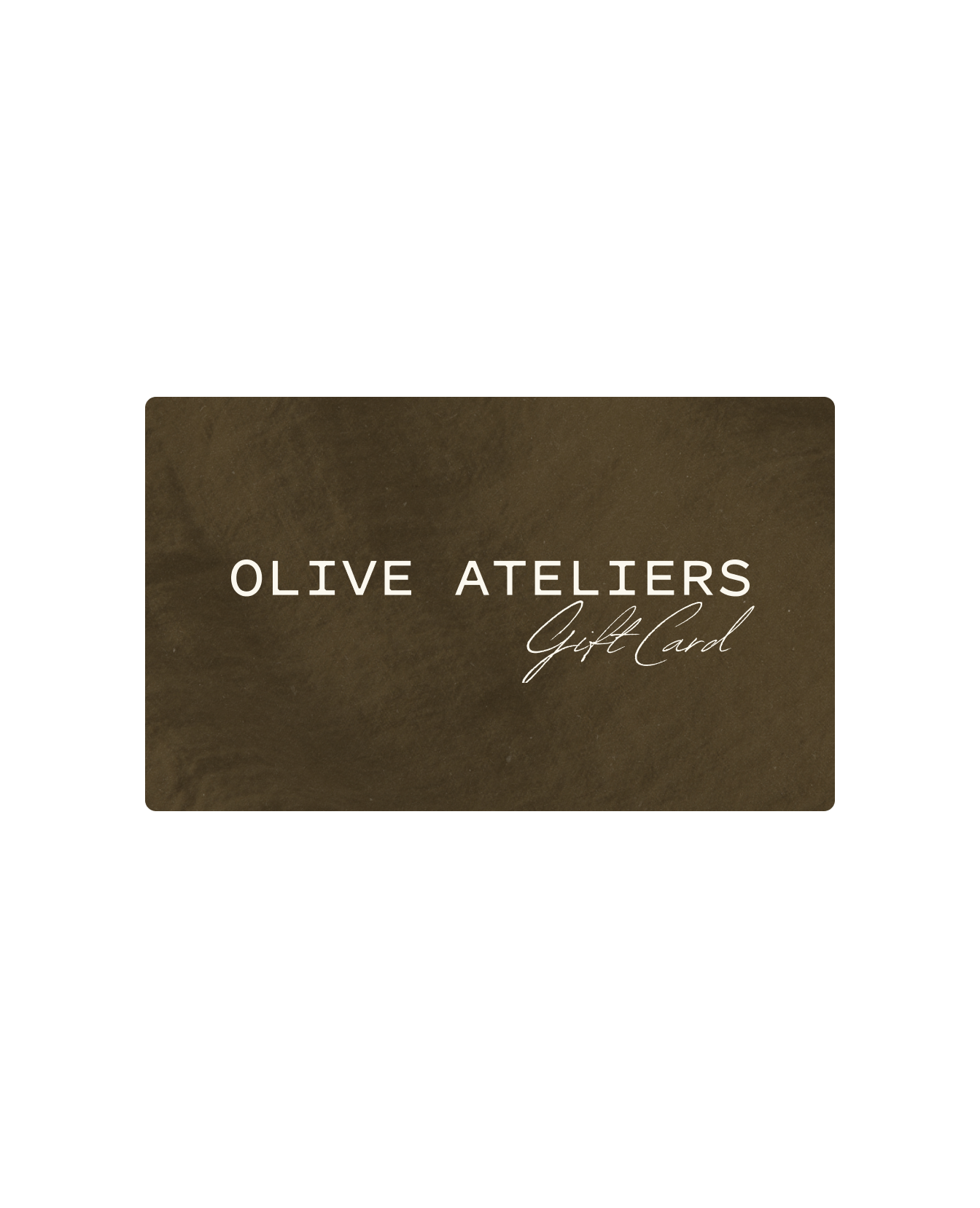 Exclusive Olive Ateliers Gift Card from Domestic made of Digital